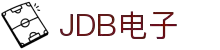 jdb电子(中国区)·官方网站